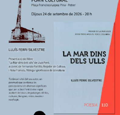 Petrer acull la presentació de “La Mar dins dels ulls”, el poemari de Lluís Ferri Silvestre guanyador dels Premis de la Mar 2025