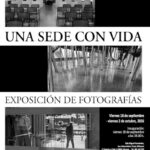 Inauguración de la exposición UNA SEDE CON VIDA. Exposición de fotografías en la Sede Universitaria de Alicante