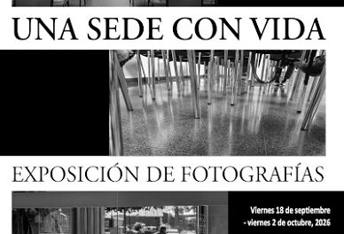 Inauguración de la exposición UNA SEDE CON VIDA. Exposición de fotografías en la Sede Universitaria de Alicante