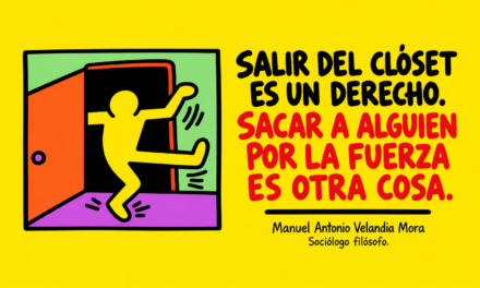 Salir del clóset, sacar del armario: intimidad y poder político