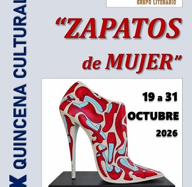 Gramática Parda celebra su X Quincena Cultural bajo el lema ‘Zapatos de mujer’ en Elda