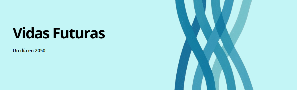 Vides futures: un dia en 2050
